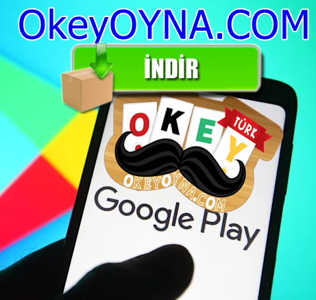 okeyoyna.com uygulama