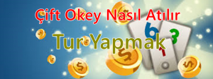 Çift okey Nasıl Atılır